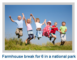 Farmhouse break for 6 in a national park